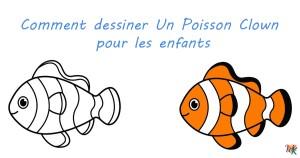 Comment dessiner Un Poisson Clown pour les enfants