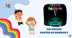 Coloriage Garten of Banban 5 – Collecte gratuite 2023