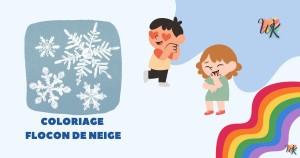 Coloriage Flocon de Neige éduque et divertit votre bébé